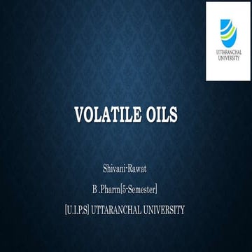 Volatile oils