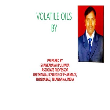Volatile oils