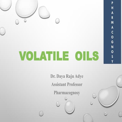 volatileoils-PPT essential oils and ethereal oils
