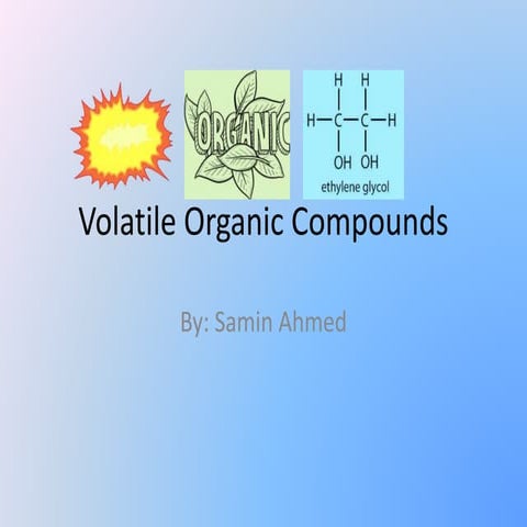 Volatile organic compounds