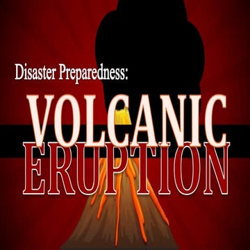 Disaster Preparedness: Volcanic eruption
