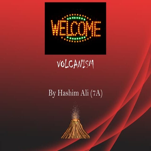 Volcanism - Grade 7