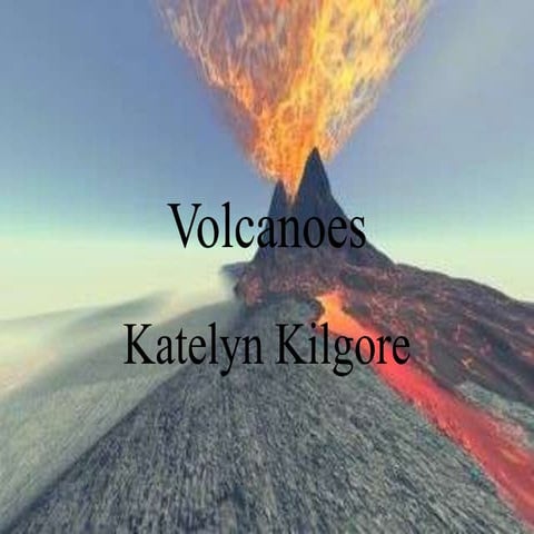 Volcanoes