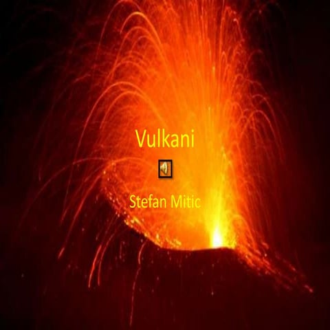 Volcanoes presentation | PPTX