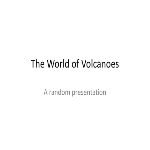 Volcanoes andVolcanoes_Presentation.pptx