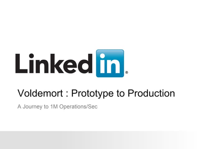 Voldemort : Prototype to Production