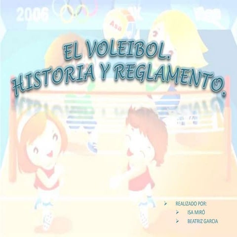 Voleibol reglamento historia