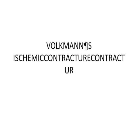 Volkmann¶s ischemic contracture