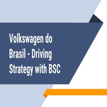 Volkswagen do Brasil-Driving Strategy with BSC