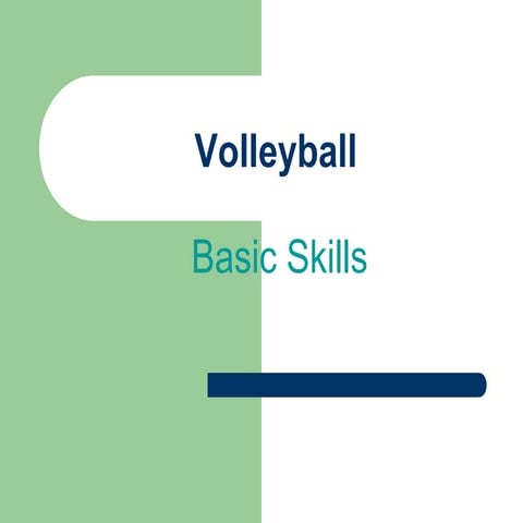 Basic Volleyball Skills