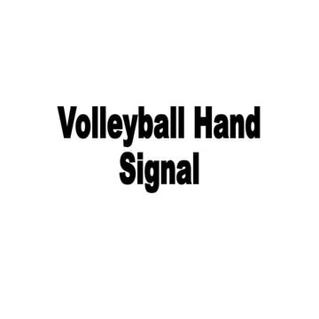 VOLLEYBALL HAND SIGNALS FOR GRADE 9 LEARNERS.pptx