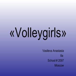 Volleygirls
