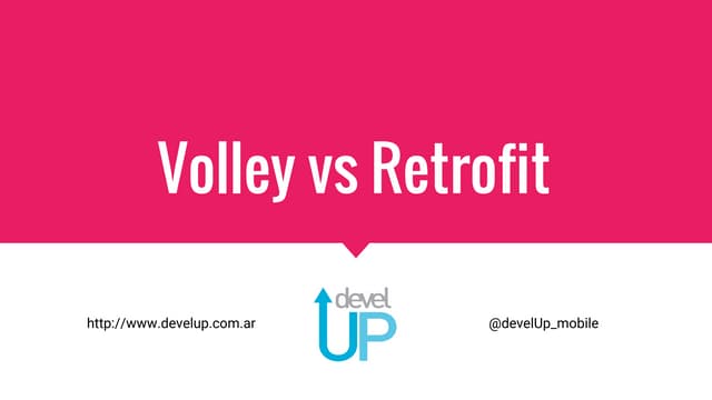 Volley vs Retrofit