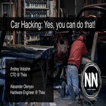Alexander Olenyev & Andrey Voloshin - Car Hacking: Yes, You can do that!