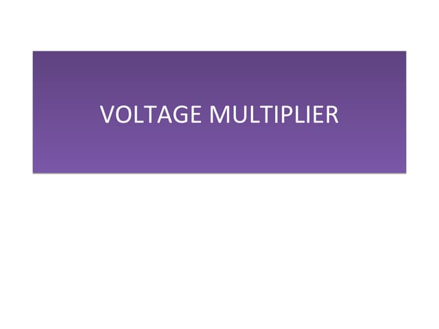 Voltage multiplier