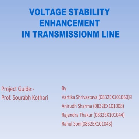 Voltage stability  enhancement of a Transmission Line 