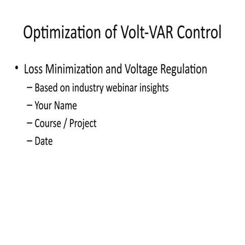 Optimal Volt-VAR Control Strategies for Smart Distribution Systems ...