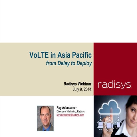 VoLTE from delay to deploy_webinar 7914