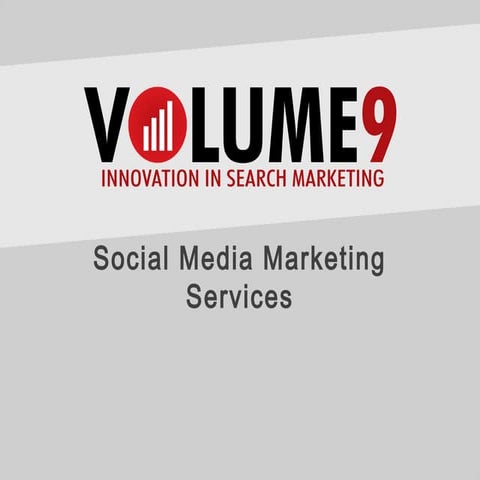 Volume 9 Social Media Marketing Services