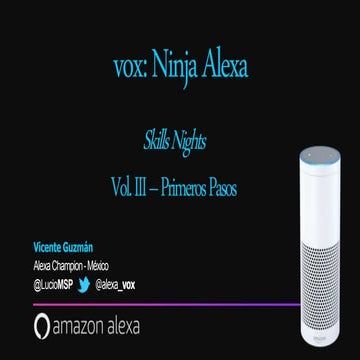Skills Nights - Vol.III - Primeros Pasos