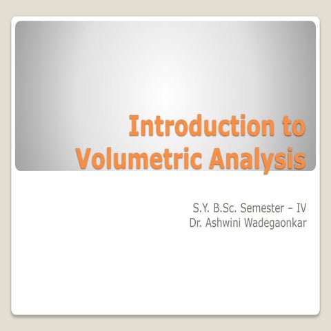 Volumetric Analysis for higher education
