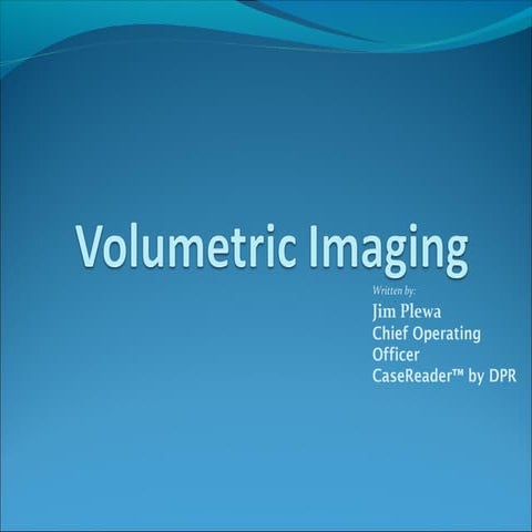 Volumetric Imaging