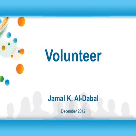 Volunteer by Jamal Al-Dabal - Dec 2012