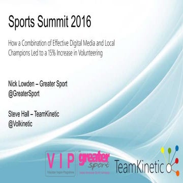 How a combination of effective digital media and local champions led to a 15% increase in volunteering