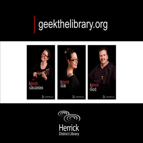 Geek the Library Volunteer Training for Herrick District Library | PDF