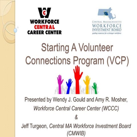 Creating a volunteer connections program at your job center