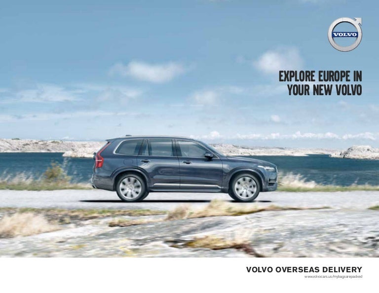 Volvo Mission Viejo >> Volvo Overseas Delivery Brochure Volvo Cars Mission Viejo Volvo Mission Viejo >> Volvo Overseas Delivery Brochure Volvo Cars Mission Viejo