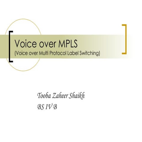 Voice over MPLS