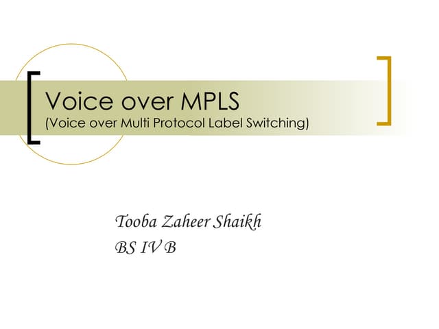 Voice over MPLS