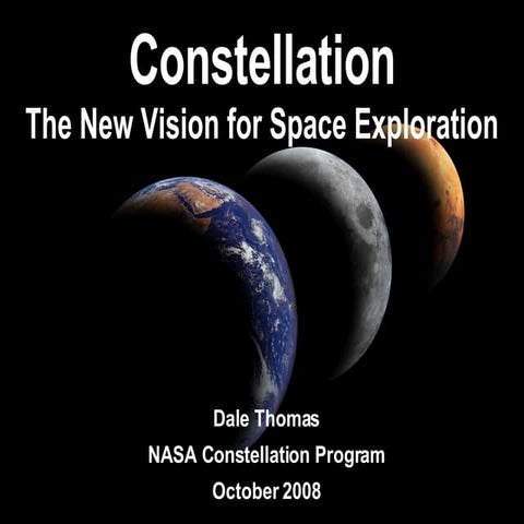 Constellation: The New Vision for Space Exploration