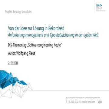 Von der Idee zur Lösung in Rekordzeit - Anforderungsmanagement und Qualitätss...
