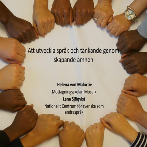 Att utveckla språk och tänkande genom skapande ämnen