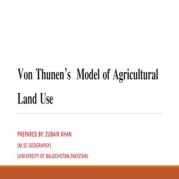 Von thunen’s  model of agricultural land use 