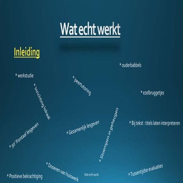 Wat echt werkt.