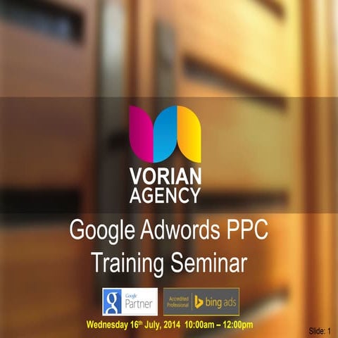 Vorian Agency PPC google adwords seminar