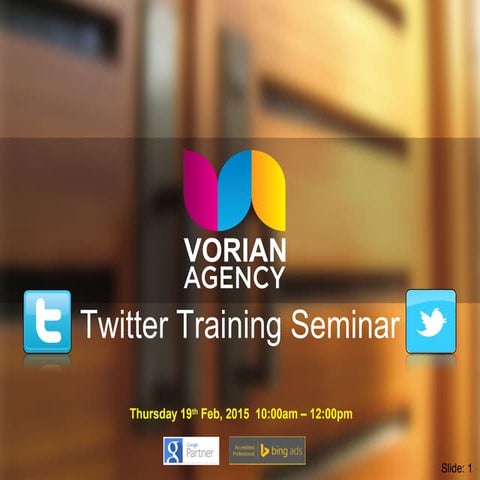 Vorian Agency Twitter Seminar 2015