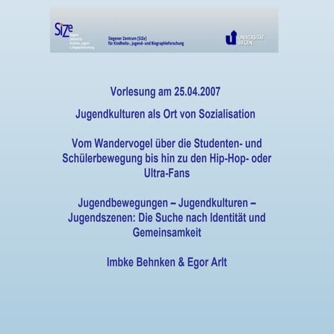 Vorlesung 07 jugendkulturen-als_ort_von_sozialisation