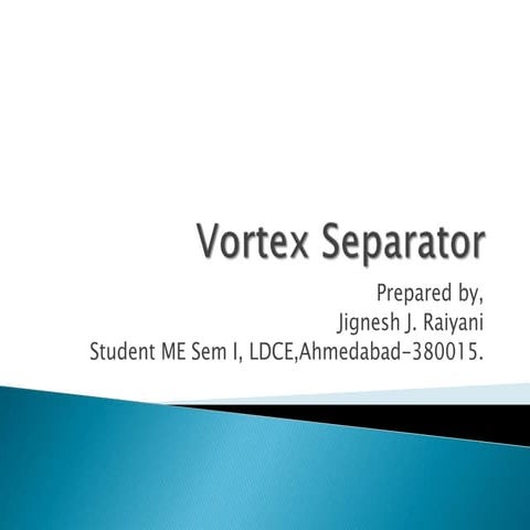 Vortex separator to separate different density fluid