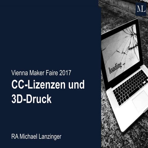 Vienna Maker Faire 2017 - Creative Commons-Lizenzen im 3D-Druck