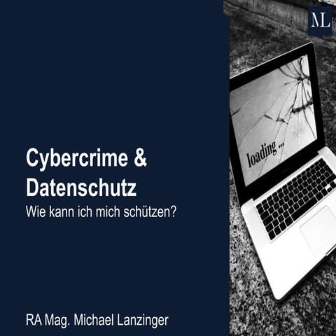Cybercrime & Datenklau - rechtliche Aspekte