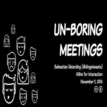 Un-Boring Meetings