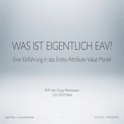 Was ist eigentlich EAV?