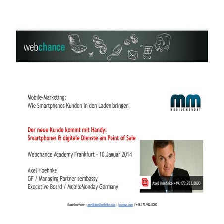 Der neue Kunde kommt mit Handy: Smartphones & digitale Dienste am Point of Sale