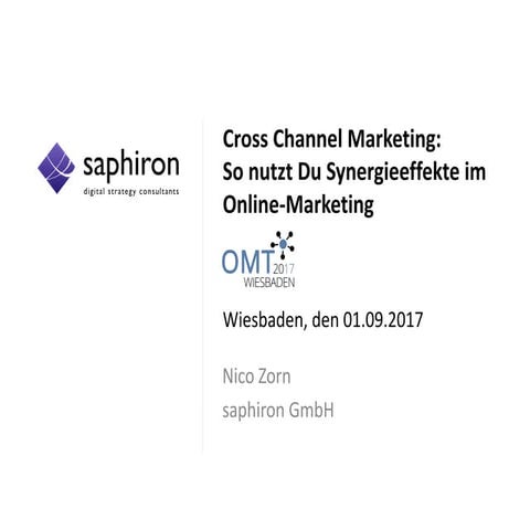 OMT 2017 | Nico Zorn: "Nico Zorn: "Cross Channel Marketing: So nutzt Du Syner...