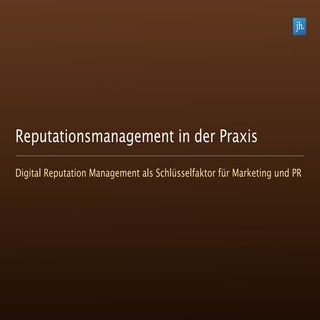 Digital Reputation Management - Praxis