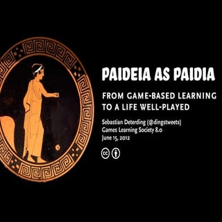 Paideia as Paidia: From Game-Based ...